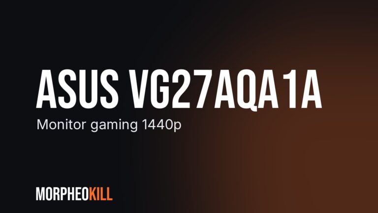 ASUS VG27AQA1A: monitor gaming 1440p, opinión ASUS VG27AQA1A: monitor gaming 1440p, opinión