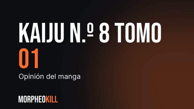 Kaiju n.º 8 tomo 01: opinión del manga