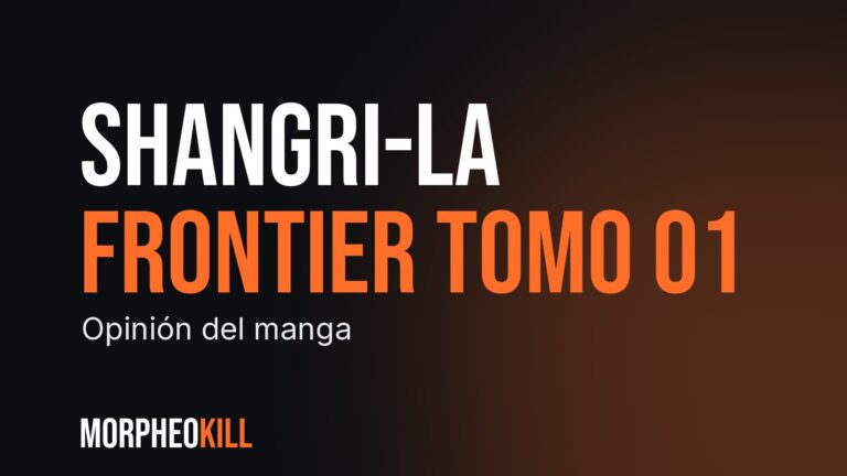 Shangri-La Frontier tomo 01: opinión del manga