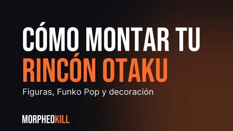 Cómo montar tu rincón otaku: figuras, Funko Pop y decoración